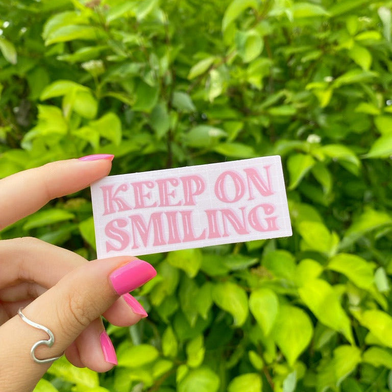 Keep on Smiling Sticker