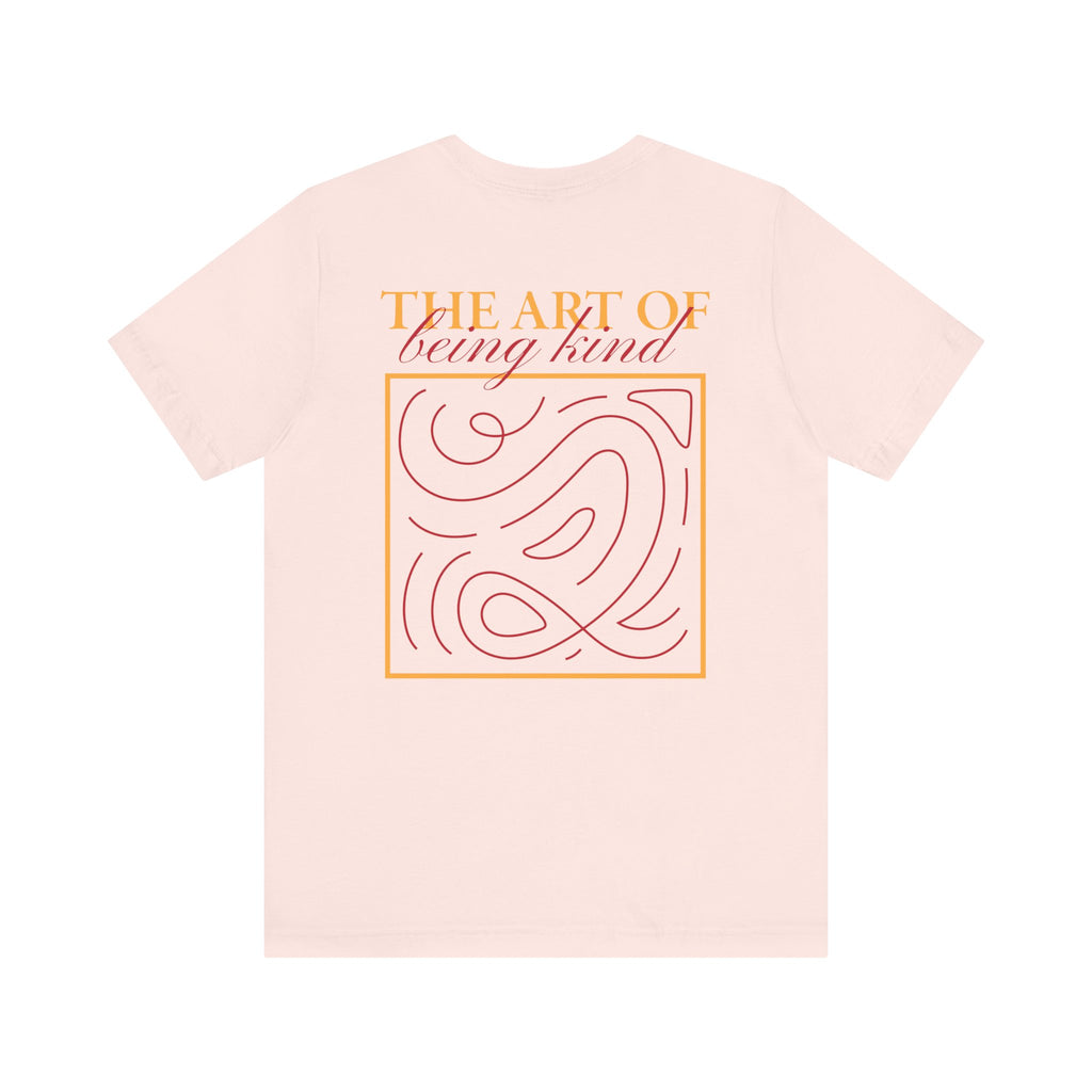 You Are Loved - The Art of Being Kind