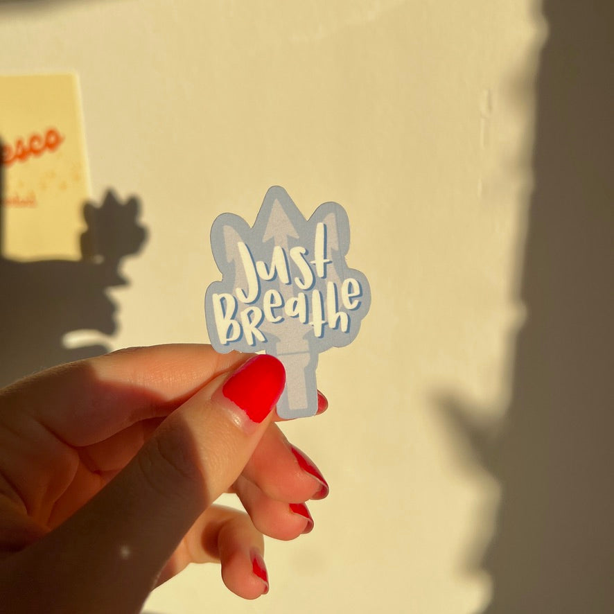 Just Breathe Sticker